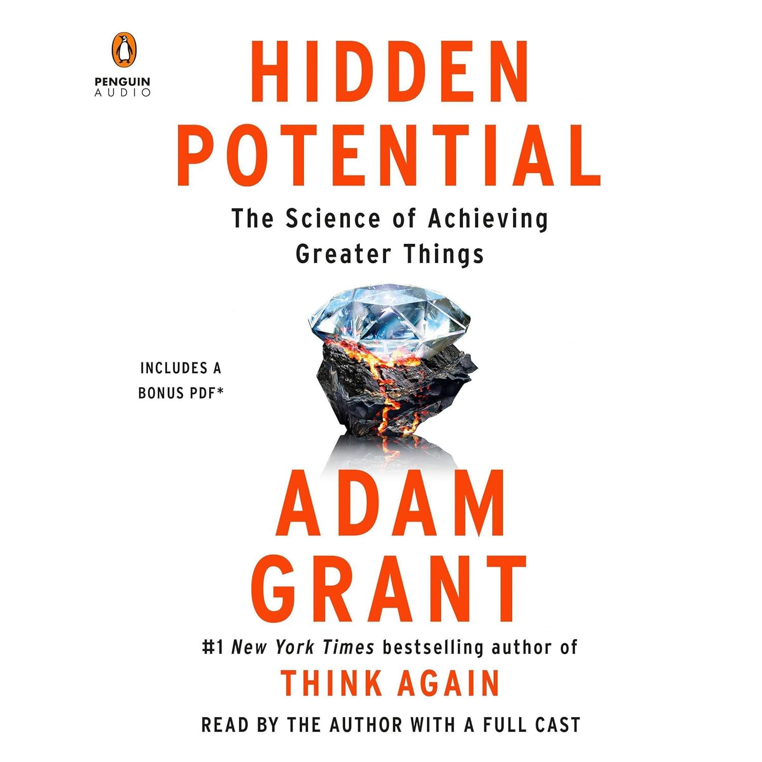 Hidden Potential: The Science of Achieving Greater Things - Adam Grant